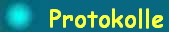 Protokolle